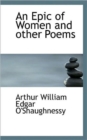 An Epic of Women and Other Poems - Book