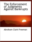 The Enforcement of Judgments Against Bankrupts - Book