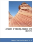 Elements of History, Ancient and Modern - Book