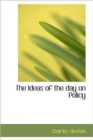 The Ideas of the Day on Policy - Book