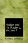 Hodge and His Masters, Volume I - Book