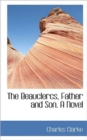 The Beauclercs, Father and Son. a Novel - Book