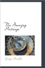 The Amazing Marriage - Book