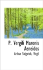 P. Vergili Maronis Aeneidos - Book