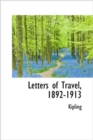 Letters of Travel, 1892-1913 - Book