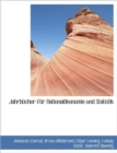 Jahrb Cher Fur National Konomie Und Statistik - Book