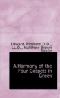 A Harmony of the Four Gospels in Greek - Book