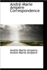 Andr -Marie Amp Re Correspondence - Book