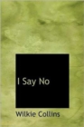 I Say No - Book