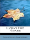 Lucian's True History; - Book