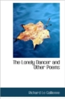 The Lonely Dancer and Other Poems - Book