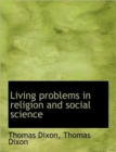 Living Problems in Religion and Social Science - Book