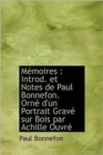 M Moires : Introd. Et Notes de Paul Bonnefon. Orn D'Un Portrait Grav Sur Bois Par Achille Ouvr - Book