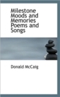 Milestone Moods and Memories Poems and Songs - Book