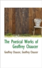 The Poetical Works of Geoffrey Chaucer - Book