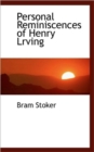 Personal Reminiscences of Henry Lrving - Book