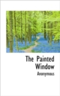 The Painted Window - Book
