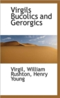 Virgils Bucolics and Gerorgics - Book