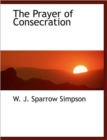 The Prayer of Consecration - Book