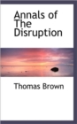 Annals of the Disruption, Part 1 - Book