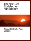 Theorie Der Abdelschen Functionen - Book