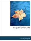 Songs of Love and Life - Book