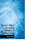 Roscoe's Digest of the Law of Evidence in Criminal Cases - Book