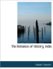 The Romance of History. India - Book