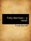 Folly Morrison - Book