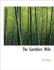 The Gamblers Wife - Book