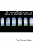 Fiction and Truth about the Battle on Lexington Common - Book