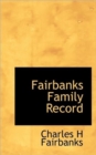 Fairbanks Family Record - Book