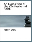 An Exposition of the Confession of Faith - Book