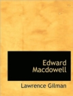 Edward Macdowell - Book