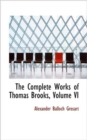 The Complete Works of Thomas Brooks, Volume VI - Book