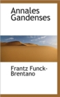 Annales Gandenses - Book