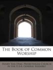 The Book of Common Worship - Book