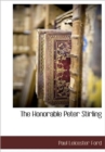 The Honorable Peter Stirling - Book