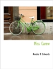 Miss Carew - Book