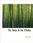 The Kellys & the O'Kellys - Book