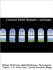 Cornwall Parish Registers. Marriages - Book