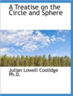 A Treatise on the Circle and Sphere - Book