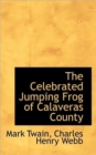 The Celebrated Jumping Frog of Calaveras County - Book