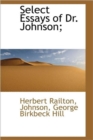 Select Essays of Dr. Johnson; - Book