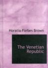 The Venetian Republic - Book