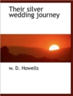 Their Silver Wedding Journey - Book