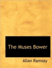 The Muses Bower - Book