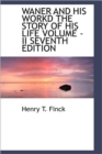 Waner and His Workd the Story of His Life Volume - II Seventh Edition - Book