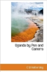 Uganda by Pen and Camera - Book