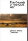 The Genesis of the Civil War - Book